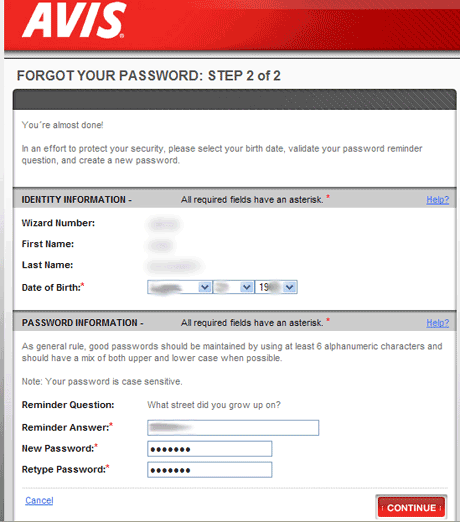 avis-forgot-password-step2-pre-error I'm lucky. I have my Wizard number, I know my name, and my birthday. It's in the password information box where the trouble starts. I can't remember the answer to my secret question so I guess. But there's another problem hiding here.