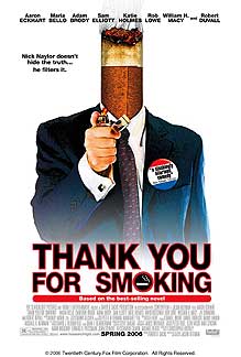 Thank You For Smoking poster